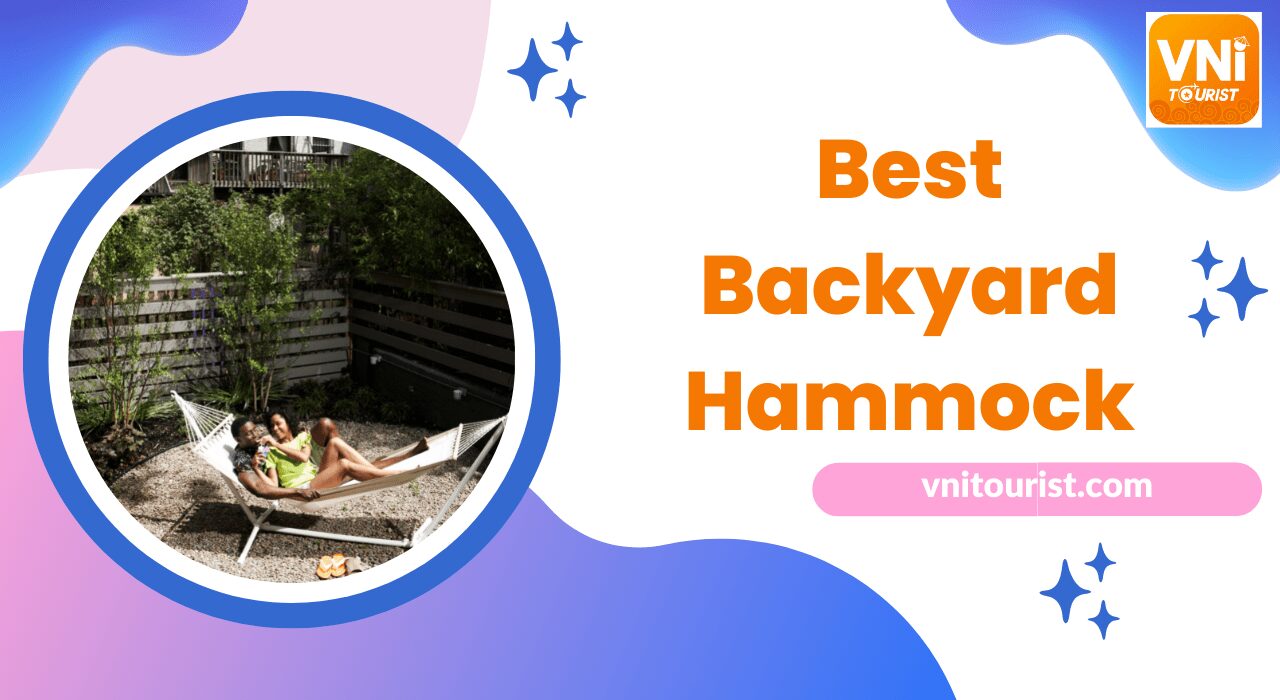 Best Backyard Hammock: Which One Is The Perfect Choice For You?