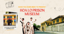 A Somber Experience at Hoa Lo Prison Museum