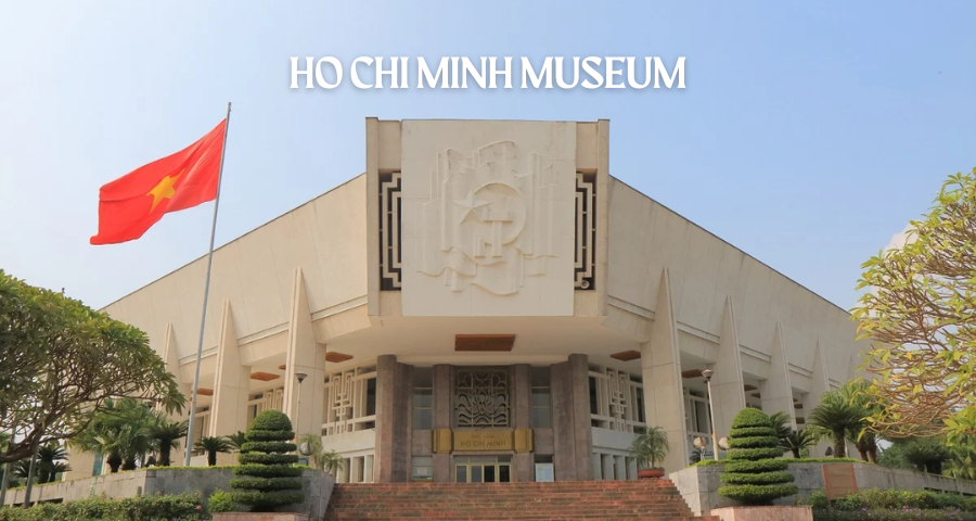 Ho Chi Minh Museum