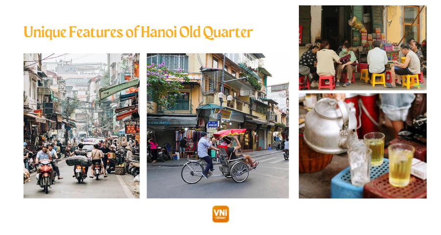 Unique Features of Hanoi Old Quarter