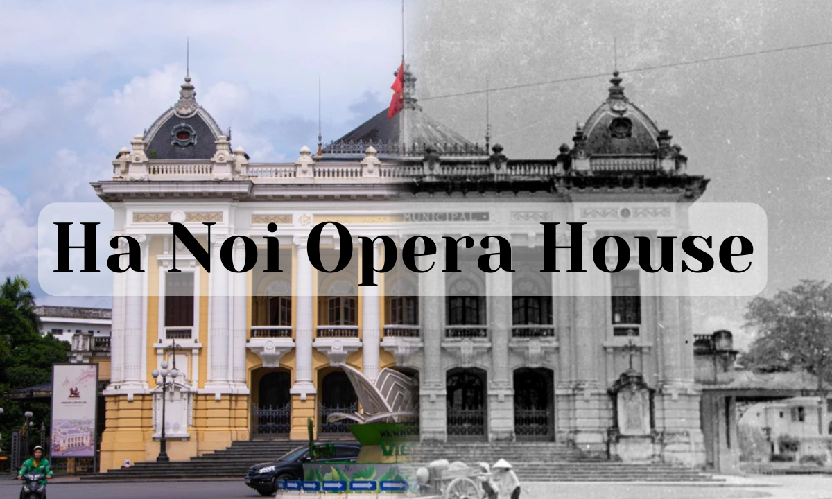 Hanoi opera house - vnitourist